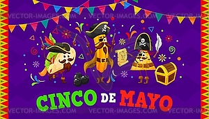Cinco de Mayo banner with mexican food pirates - vector image