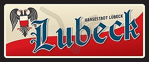 Lubeck German city, retro travel plate - vector clip art