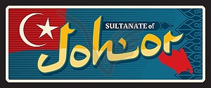 Sultanate of Johor, retro travel plate - vector clipart