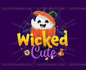 Halloween quote, wicked cute kawaii holiday ghost - vector clip art