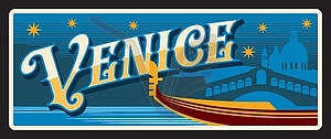 Venice city, old travel plate sign - vector image