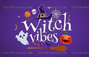 Witch vibes, Halloween quote sticker or print - vector image