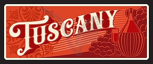 Tuscany Italian region, Italy retro travel plate - vector image