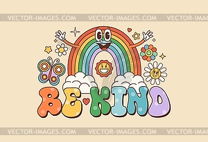 Be kind, groovy hippie quote with flowers - vector clipart