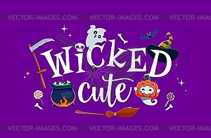 Halloween t-shirt wicked cute quote or print - vector clipart
