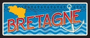 Bretagne French commune, old travel plate - vector image