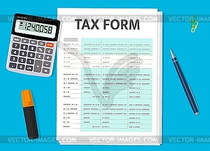 Tax form paper document with calculator, pen - vector image