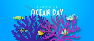 Oceans day banner with paper cut corals and fishes - vector clipart