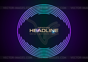 Яркие неоновые круглые линии на технологичном абстрактном фоне - изображение в векторе