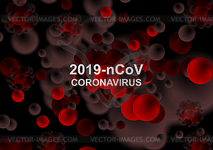 Coronavirus 2019-nCoV of China. Red molecules and - vector image