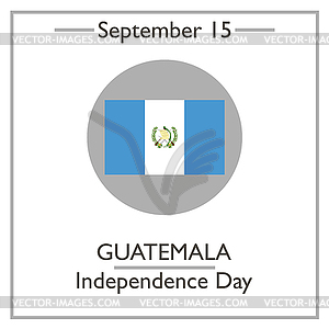 Guatemala Independence Day, September 15 - vector clipart
