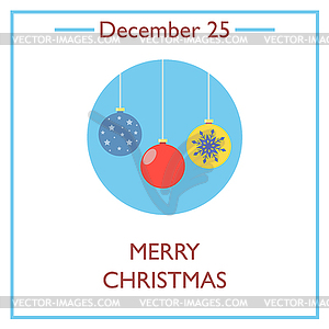 Merry Christmas. December 25 - vector clipart