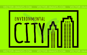 Ecologically clean green city - vector image