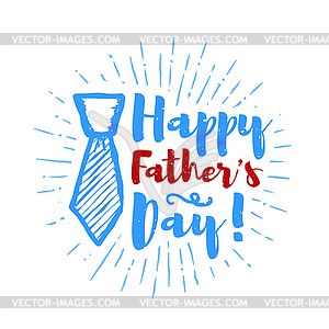 Happy father`s day lettering with sunbursts - vector image