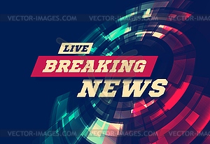 Live Breaking News Can be used as design for - vector clipart