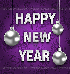 Happy New Year Card with Silver Balls on Purple - vector clip art