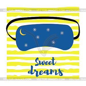 Mask for dream with an inscription of sweet - vector clip art