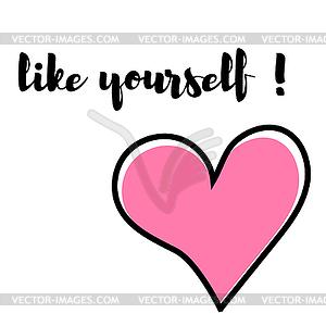 Concept of love for yourself. Heart and - vector clip art