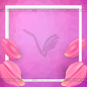 Frame and petals on pink polygonal art background. - royalty-free vector clipart