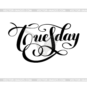 Tuesday day of week handwritten black ink - vector clip art