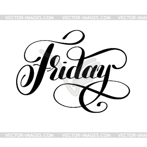 Friday day of week handwritten black ink calligraphy - vector clipart