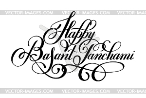 Happy Basant Panchami handwritten ink lettering - vector clip art