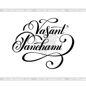 Васант Panchami рукописные надписи чернилами - иллюстрация в векторе