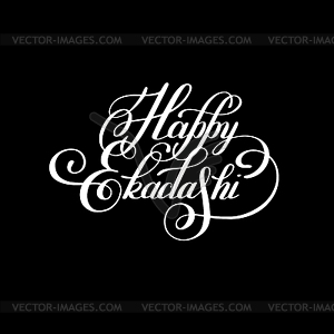 Happy ekadashi lettering inscription to indian - vector image