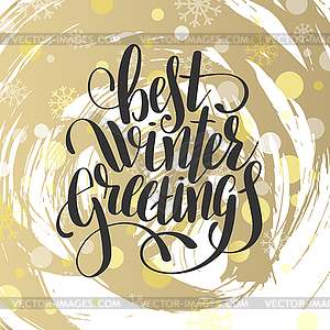 Best winter greetings handwritten lettering - vector clipart