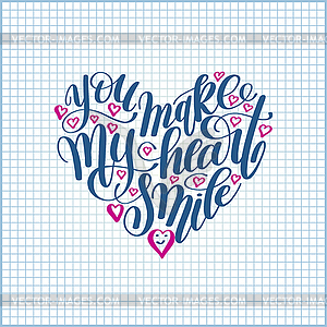 You make my heart smile handwritten calligraphy - vector image