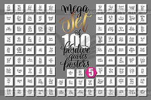 Mega set of 100 positive quotes posters about - vector image