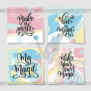 Set of four hand lettering positive quote - vector image