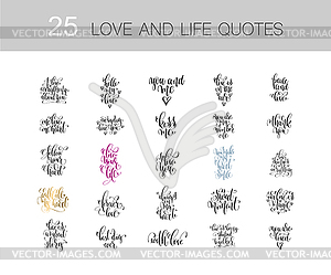 Set of 25 love and life quotes, motivation and - vector image