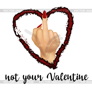 Not your Valentine  card, vector illustration - vector clip art