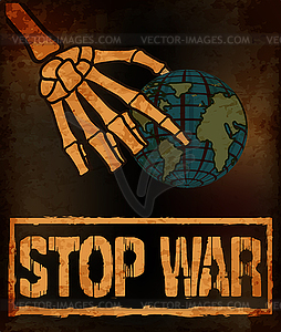 Stop War banner, skeleton hand holding Earth, vector  - vector clipart