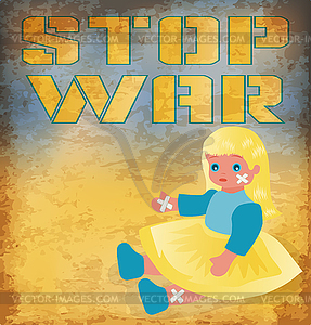 Stop War card, wounded doll in yellow and blue dress  - vector image