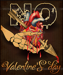 No Valentines day, skeleton hand holding a bloody heart - vector clip art