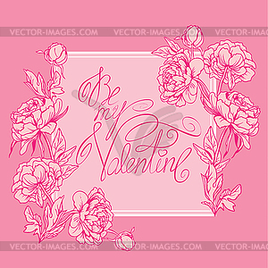 Holiday card with flowers, frame, calligraphic - vector clipart