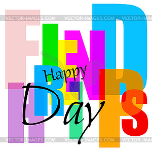 Happy friendship day - vector image