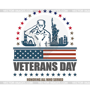 Veterans day, honoring all who served - vector clip art