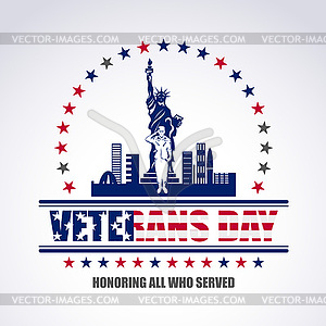 Veterans day, honoring all who served - vector image
