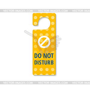 Hotel room door handle do not disturb sign isolate - vector clip art