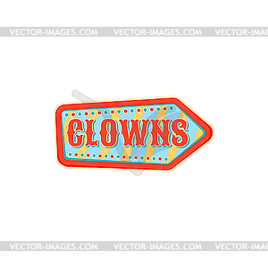 Pointer to clowns performance at big top circus - vector image