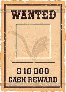 Western wanted banner or Wild West reward poster - vector image