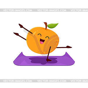 Cartoon orange fruit character on yoga, citrus - vector image