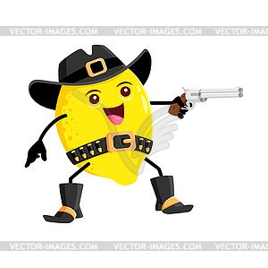 Cartoon lemon fruit cowboy, sheriff, ranger shoot - vector clipart