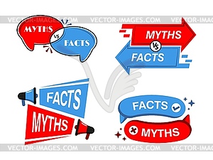 Myths and facts badges, truth and false icons - vector image