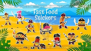 Cartoon fast food pirate characters funny stickers - vector image