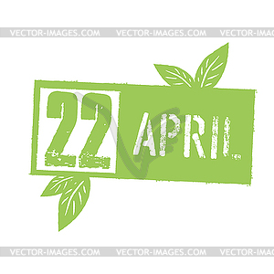 22 April Typographic design for Earth Day. Concep - vector image