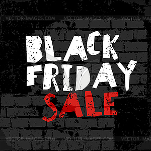 Black Friday poster. On brick wall texture - royalty-free vector clipart